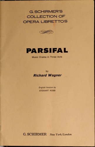 Richard Wagner: Parsifal (1962, G. Schirmer)