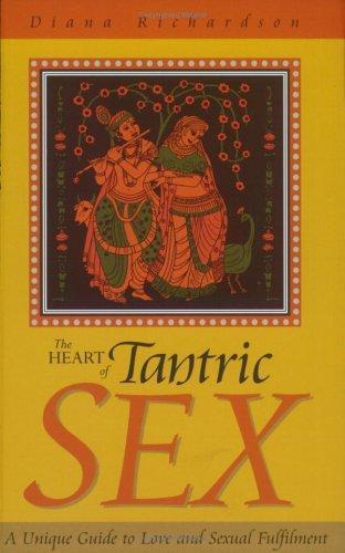 Diana Richardson: The Heart of Tantric Sex (2003)