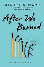 Marieke Nijkamp: After We Burned (Hardcover, 2025, Sourcebooks Fire)