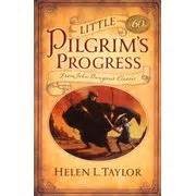 Helen L. Taylor: Little Pilgrim's Progress (Paperback, Moody Publishers)