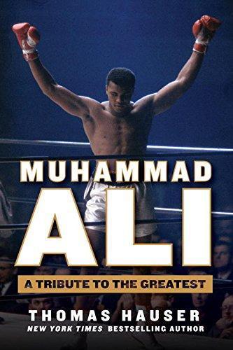 Thomas Hauser: Muhammad Ali