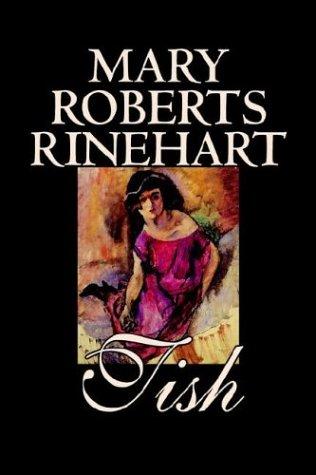 Mary Roberts Rinehart: Tish (Paperback, Wildside Press)