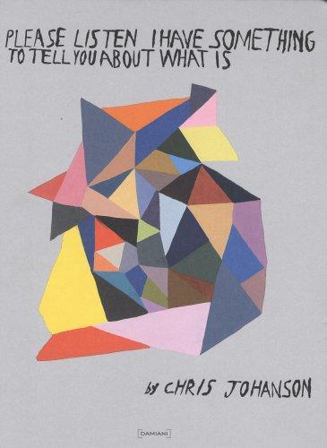Aaron Rose, Chris Johanson, Chris Johanson: Chris Johanson (Hardcover, 2007, Damiani)