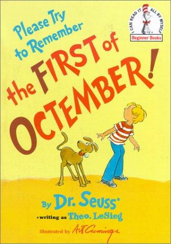 Dr. Seuss: Please try to remember the first of Octember! (1977, Beginner Books)
