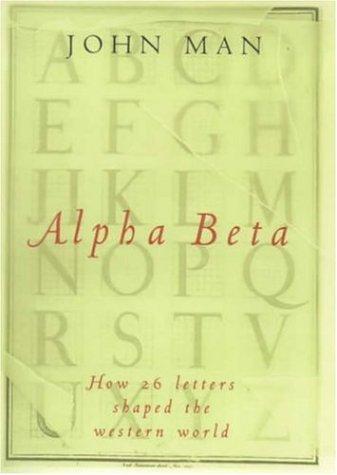 John Man: Alpha beta (2000, Headline)