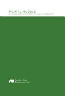 Indi Young: Mental Models (2008, Rosenfeld Media)
