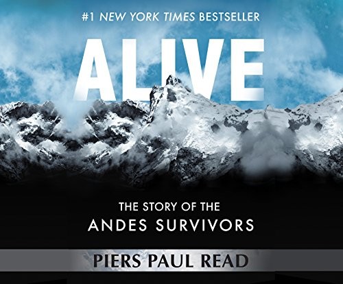 Piers Paul Read, Paul Ansdell: Alive (AudiobookFormat, Dreamscape Media)