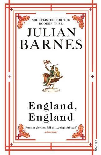 Julian Barnes: England, England (EBook, 2010, Random House Publishing Group)