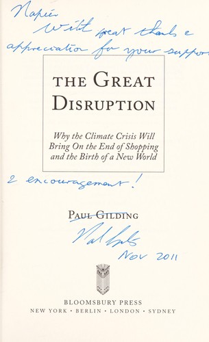 Paul Gilding: The great disruption (2011, Bloomsbury Press)