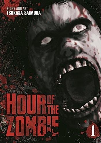 Tsukasa Saimura: Hour of the Zombie Vol. 1 (2016)