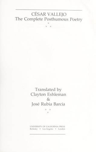 César Vallejo: Complete posthumous poetry (Undetermined language, 1980, University of California Press)