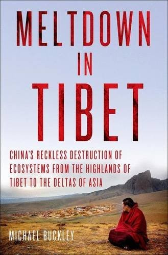 Michael Buckley: Meltdown in Tibet (Paperback, 2014, St. Martin's Press)