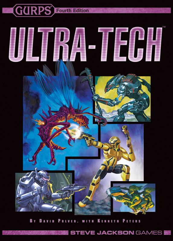 David L. Pulver, Kenneth Peters: Gurps Ultra-tech (Gurps) (Hardcover, 2007, Steve Jackson Games)