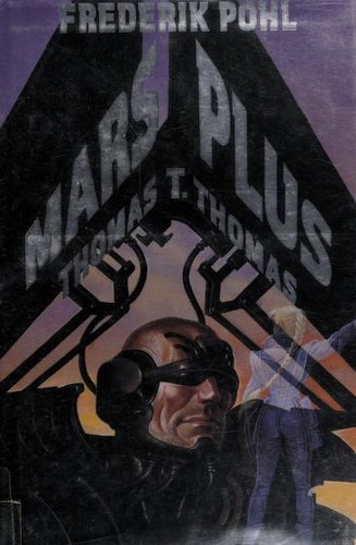 Frederik Pohl: Mars plus (1994, Baen, Distributed by Paramount Pub.)