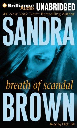 Sandra Brown: Breath of Scandal (AudiobookFormat, Brilliance Audio on MP3-CD)
