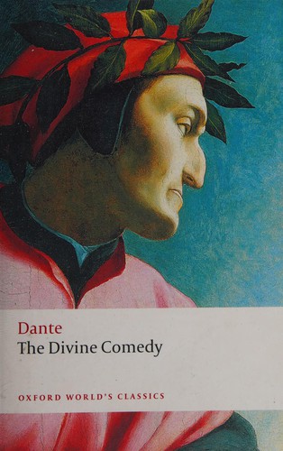 Dante Alighieri: The divine comedy (2008, Oxford University Press)