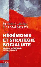 Chantal Mouffe, Ernesto Laclau: Hégémonie et stratégie socialiste (French language)
