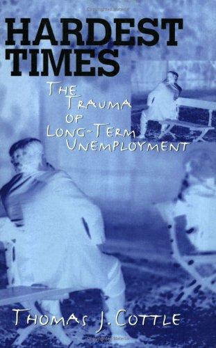 Thomas J. Cottle: Hardest Times (Paperback, University of Massachusetts Press)