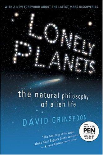 David Grinspoon: Lonely Planets (2004, Harper Perennial)