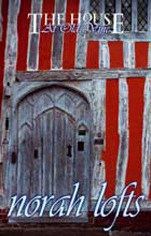 Norah Lofts: The House at Old Vine (Paperback, 2000, House of Stratus)