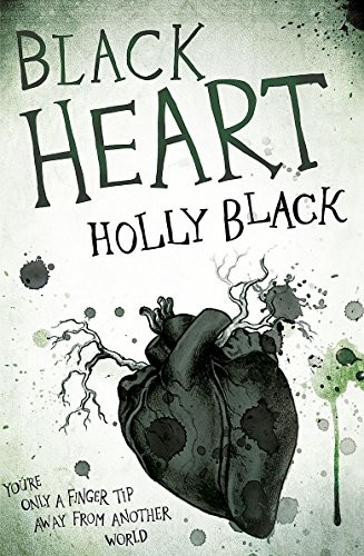 Holly Black: Black Heart (Paperback, 2012, Gollancz, Orion Publishing Group, Limited)