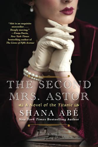 Shana Abe: The Second Mrs. Astor (Paperback, Kensington)