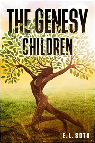 E. L. Soto: Genesy Children (2022, Independently Published)