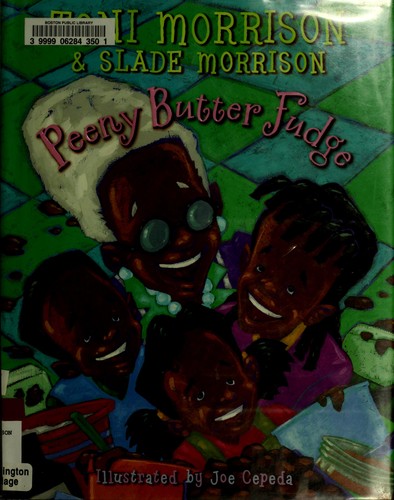 Toni Morrison: Peeny butter fudge (2009, Simon & Schuster Books for Young Readers)