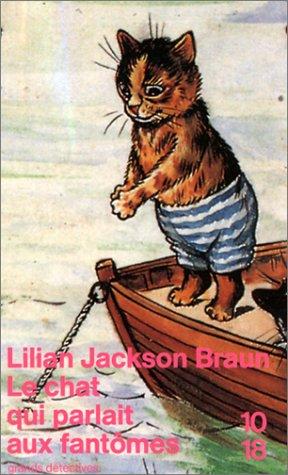 Jean Little, Marie-Louise Navarro: Le Chat qui parlait aux fantômes (Paperback, 1993, 10-18)