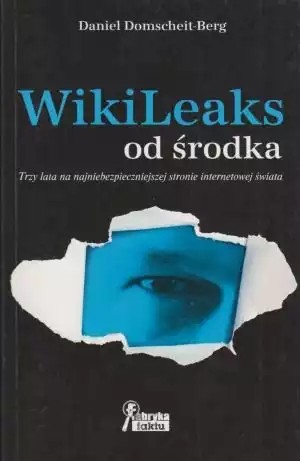 Daniel Domscheit-Berg: WikiLeaks od środka (Polish language, 2012, Buchmann)