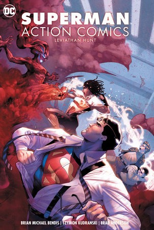 Brian Michael Bendis: Superman action comics Vol. 3: Leviathan hunt (2020, DC Comics)