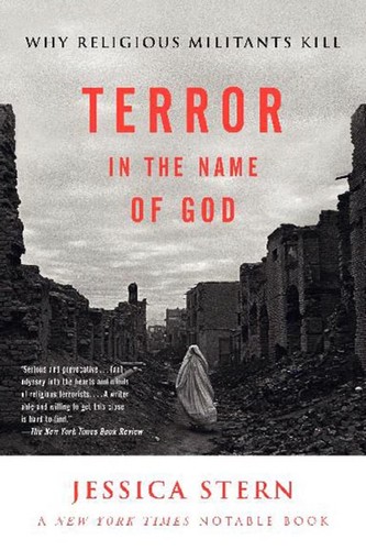 Jessica Stern: Terror in the name of God (2003, Ecco)
