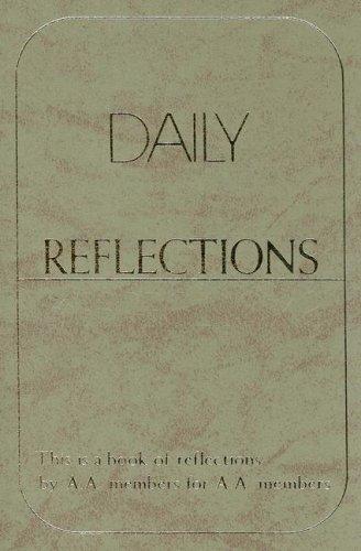 Alcoholics Anonymous: Daily reflections (1990, Alcoholics Anonymous World Services)