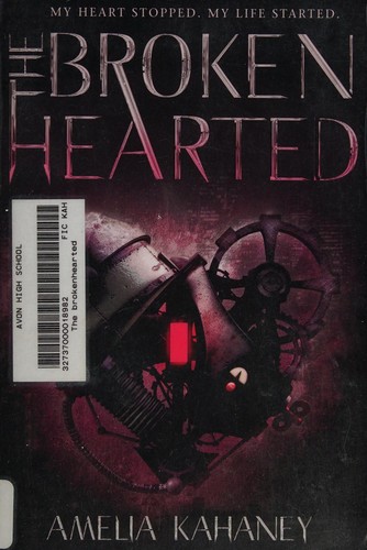 Amelia Kahaney: Brokenhearted (2014, HarperCollins Publishers)