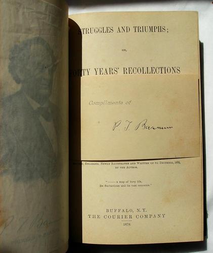 P. T. Barnum: Struggles and triumphs, or, Forty years' recollections of P.T. Barnum (1878, Courier Co.)