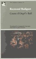 Raymond Radiguet: Count d'Orgel's ball (1989, Eridanos Press)