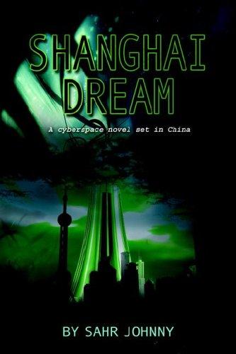 Sahr Johnny : Shanghai Dream (Paperback, 2005, Lulu.com)