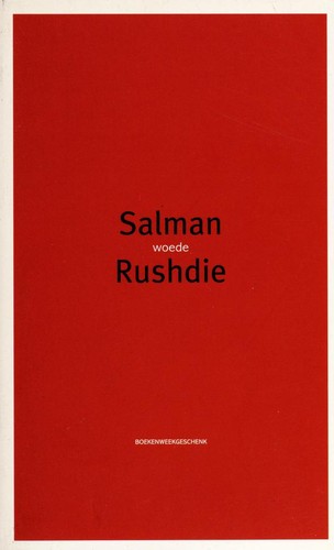 Salman Rushdie: Woede (Dutch language, 2001, CPNB)