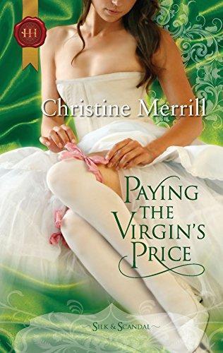 Christine Sonali Merrill: Paying the Virgin's Price (Regency Silk & Scandal #2)
