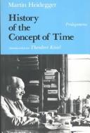 Martin Heidegger: History of the concept of time (1992, Indiana University Press)