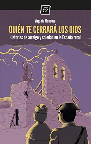 Virginia Mendoza Benavente, Buba Viedma: Quién te cerrerará los ojos (Paperback, LIBROS DEL KO, SLL)