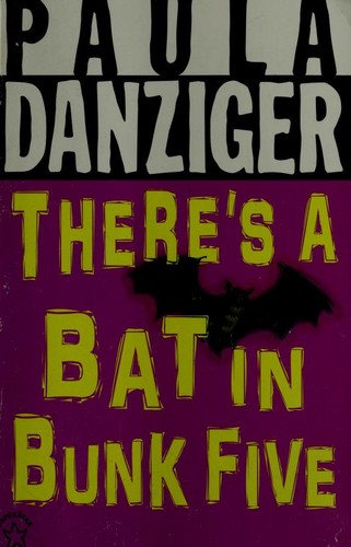 Paula Danziger: There's a Bat in Bunk Five (Paperback, 1998, Putnam Juvenile)