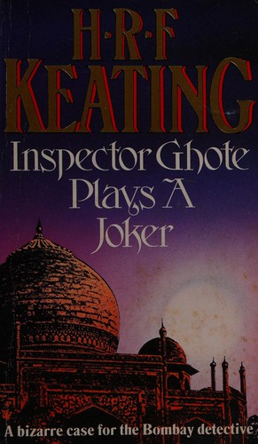 H. R. F. Keating: Inspector Ghote Plays a Joker (Paperback, 1987, Random House UK)