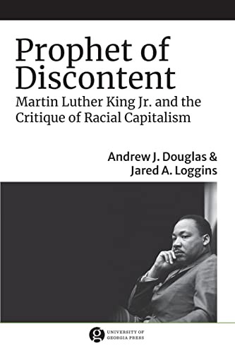 Jared A. Loggins, Andrew J. Douglas: Prophet of Discontent (2021, University of Georgia Press)