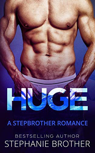 Stephanie Brother, Samantha Twinn: HUGE (Paperback, 2019, Independently published, Independently Published)
