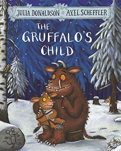 Julia Donaldson: The Gruffalo's Child (2016, Pan MacMillan, imusti)