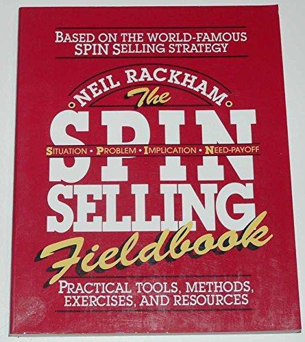 The S.P.I.N. Selling Fieldbook