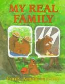 Emily Arnold McCully: My real family (1994, Browndeer Press, Harcourt Brace Jovanovich)