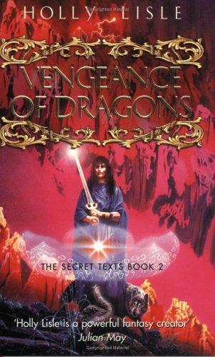 Holly Lisle: Vengeance of Dragons (2000)