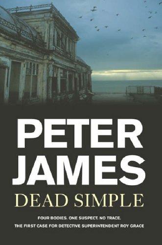 Peter James: Dead Simple (2005, Macmillan)